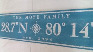 The Moye family coordinate Sign