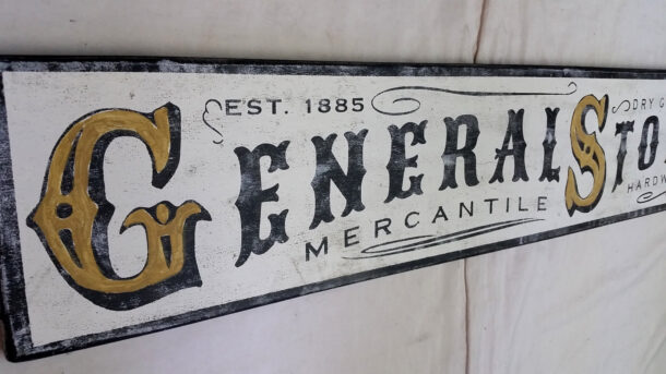 Close up of General Store sign