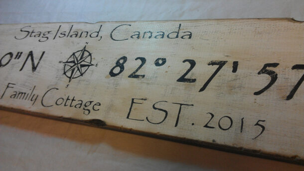 Customer example of a Coordinates sign for Stag Island Canada