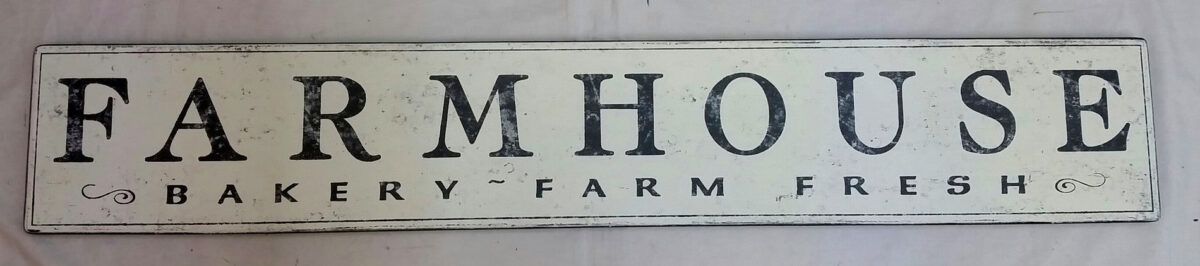 The Farm House Bakery Farm Fresh Sign in distressed off white