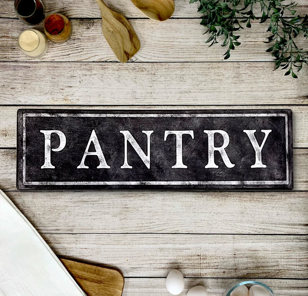 Classic wooden pantry sign with bold black background and rustic finish