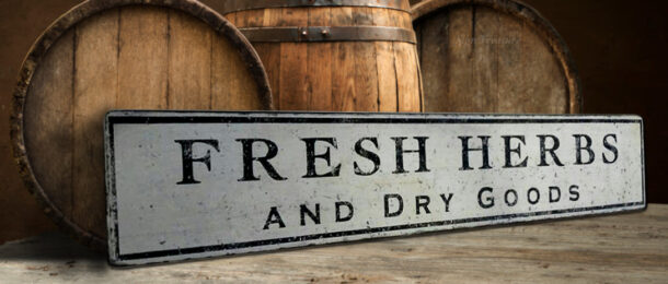 Fresh Herbs and Dry Goods Wood Sign
