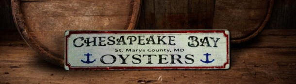 Chesapeake oysters sign