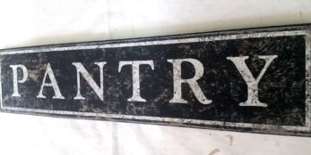 close up of pantry wood sign
