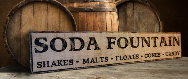 Soda Fountain wood sign