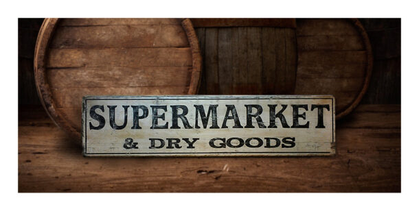 SuperMarket wood sign