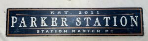 Parker Railway Station Master sign