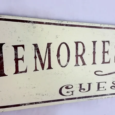 Memories Gather Here Sign