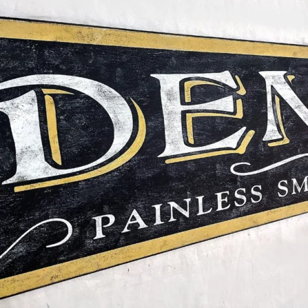 Dentist Painless Smiles Guaranteed Sign