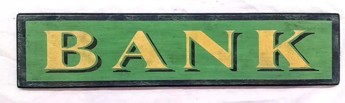 Bank Sign - Sign Treasure